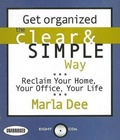 Cover: Get Organized the Clear and Simple Way - Gildan Audio