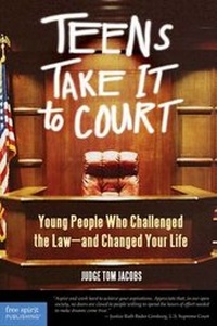 Enlarge image Cover: Teens Take It to Court - Free Spirit Publishing Inc.,U.S.