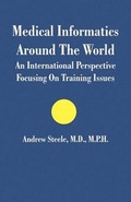Cover: Medical Informatics Around The World - Universal Publishers