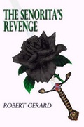 Cover: The Senorita's Revenge - Publish America