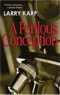 Enlarge image Cover: A Perilous Conception - Poisoned Pen Press