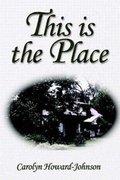 Cover: This is the Place - Publish America