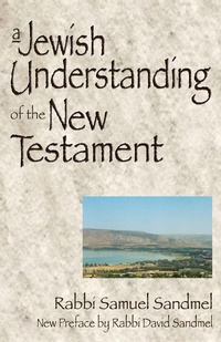 Enlarge image Cover: A Jewish Understanding of the New Testament - SkyLight Paths Publishing,US