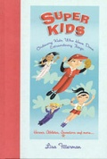 Cover: Super Kids - Hylas Publishing