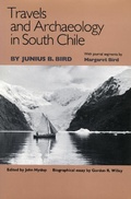 Cover: Travels and Archaeology in South Chile - University of Iowa Press