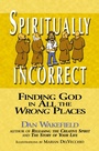 Cover: Spiritually Incorrect - SkyLight Paths Publishing,US