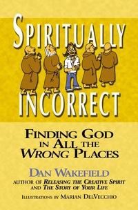 Enlarge image Cover: Spiritually Incorrect - SkyLight Paths Publishing,US