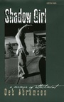 Cover: Shadow Girl - University Of Iowa Press