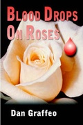 Cover: Blood Drops on Roses - Publish America