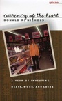 Cover: Currency of the Heart - University Of Iowa Press