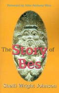 Cover: The Story of Bes - Publish America