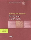 Cover: Assessing and Improving Billing and Collections - American Medical Association