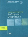 Cover: Assessing and Improving Staffing and Organization - American Medical Association