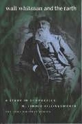 Cover: Walt Whitman and the Earth - University of Iowa Press