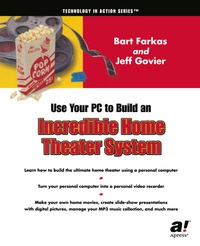 Abbildung von: Use Your PC to Build an Incredible Home Theater System - Apress