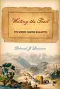 Cover: Writing the Trail - University of Iowa Press