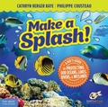 Cover: Make a Splash! - Free Spirit Publishing Inc.,U.S.