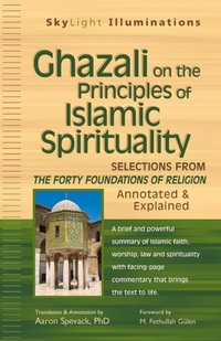 Abbildung von: Ghazali on the Principles of Islamic Spirituality - SkyLight Paths Publishing,US