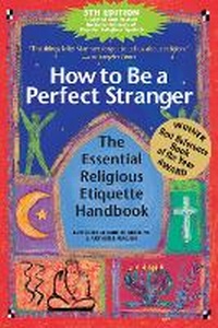 Enlarge image Cover: How to be a Perfect Stranger - SkyLight Paths Publishing,US