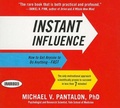 Cover: Instant Influence - Gildan Media Corporation
