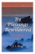 Cover: By Blessings Bewildered - Publish America