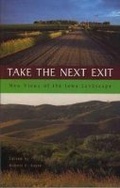Cover: Take The Next Exit - University of Iowa Press