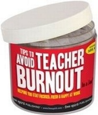 Enlarge image Cover: Tips to Avoid Teacher Burnout In a Jar (R) - Free Spirit Publishing Inc.,U.S.