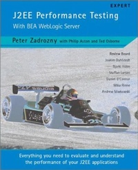 Enlarge image Cover: J2EE Performance Testing with BEA WebLogic Server - APress