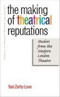 Enlarge image Cover: The Making of Theatrical Reputations - University of Iowa Press