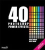 Cover: 40 Photoshop Power Effects - Apress