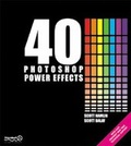 Cover: 40 Photoshop Power Effects - Apress
