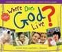 Cover: Where Does God Live? - SkyLight Paths