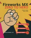 Cover: Fireworks MX Zero to Hero - APress