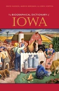 Cover: The Biographical Dictionary of Iowa - University of Iowa Press