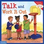 Cover: Talk and Work It Out - Free Spirit Publishing Inc.,U.S.