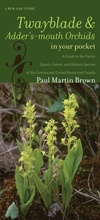 Cover: Twayblades and Adder's-mouth Orchids in Your Pocket - University of Iowa Press