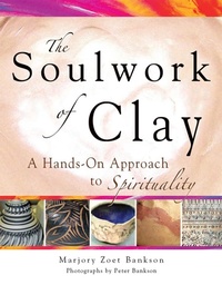 Enlarge image Cover: Soulwork of Clay - SkyLight Paths