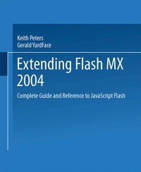 Abbildung von: Extending Flash MX 2004 - Friends of Ed