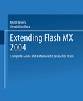 Cover: Extending Flash MX 2004 - APress