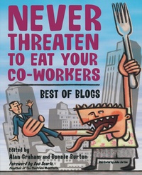 Abbildung von: Never Threaten to Eat Your Co-Workers - Apress