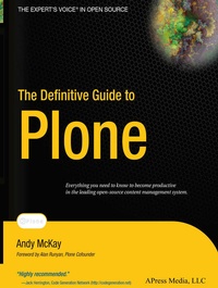 Enlarge image Cover: The Definitive Guide to Plone - APress