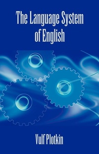 Enlarge image Cover: The Language System of English - Brown Walker Press