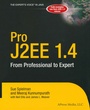 Cover: Pro J2EE 1.4: From Professional to Expert - APress