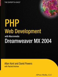 Abbildung von: PHP Web Development with Macromedia Dreamweaver MX 2004 - Apress