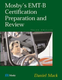 Abbildung von: Mosby's Comprehensive EMT-B Refresher and Review - Mosby