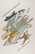 Cover: Something Has to Happen Next - University of Iowa Press