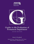 Cover: Guides to the Evaluation of Permanent Impairment - American Medical Association