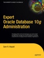 Cover: Expert Oracle Database 10g Administration - APress