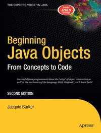 Enlarge image Cover: Beginning Java Objects - Apress