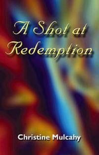 Abbildung von: A Shot at Redemption - Publish America